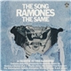 Various - The Song Ramones The Same (A Tribute To The Ramones)